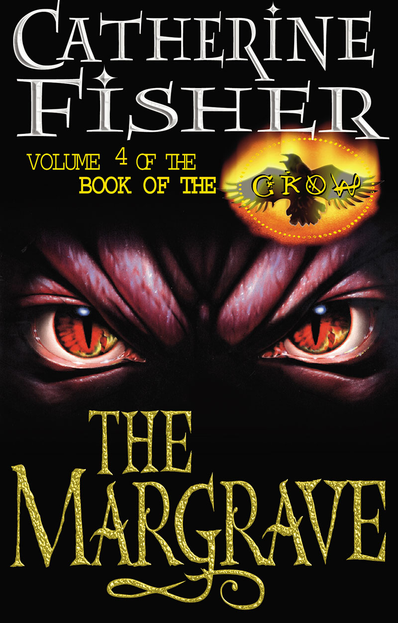 The Margrave: Book Of The Crow 4 - Jacket