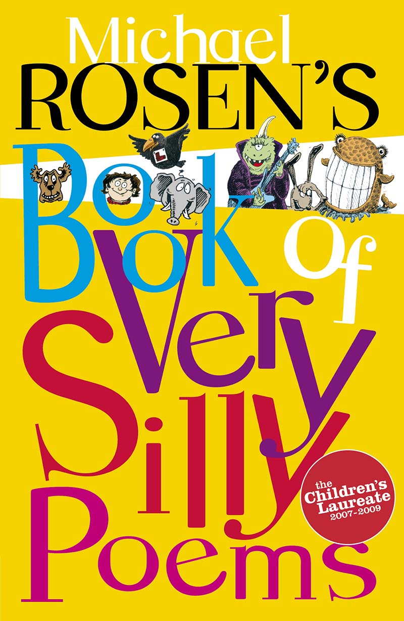 Michael Rosen's Book of Very Silly Poems - Jacket