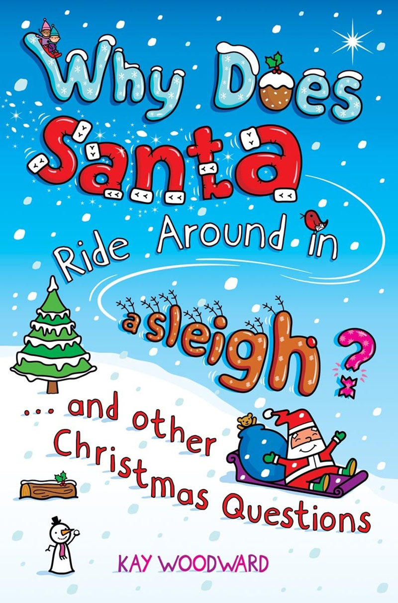 Why Does Santa Ride Around in a Sleigh? - Jacket