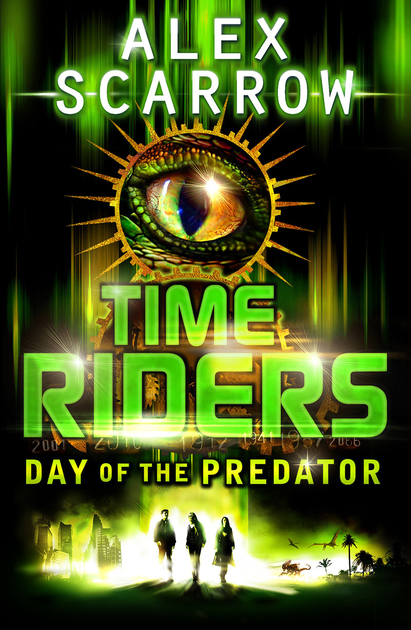 TimeRiders: Day of the Predator (Book 2) - Jacket