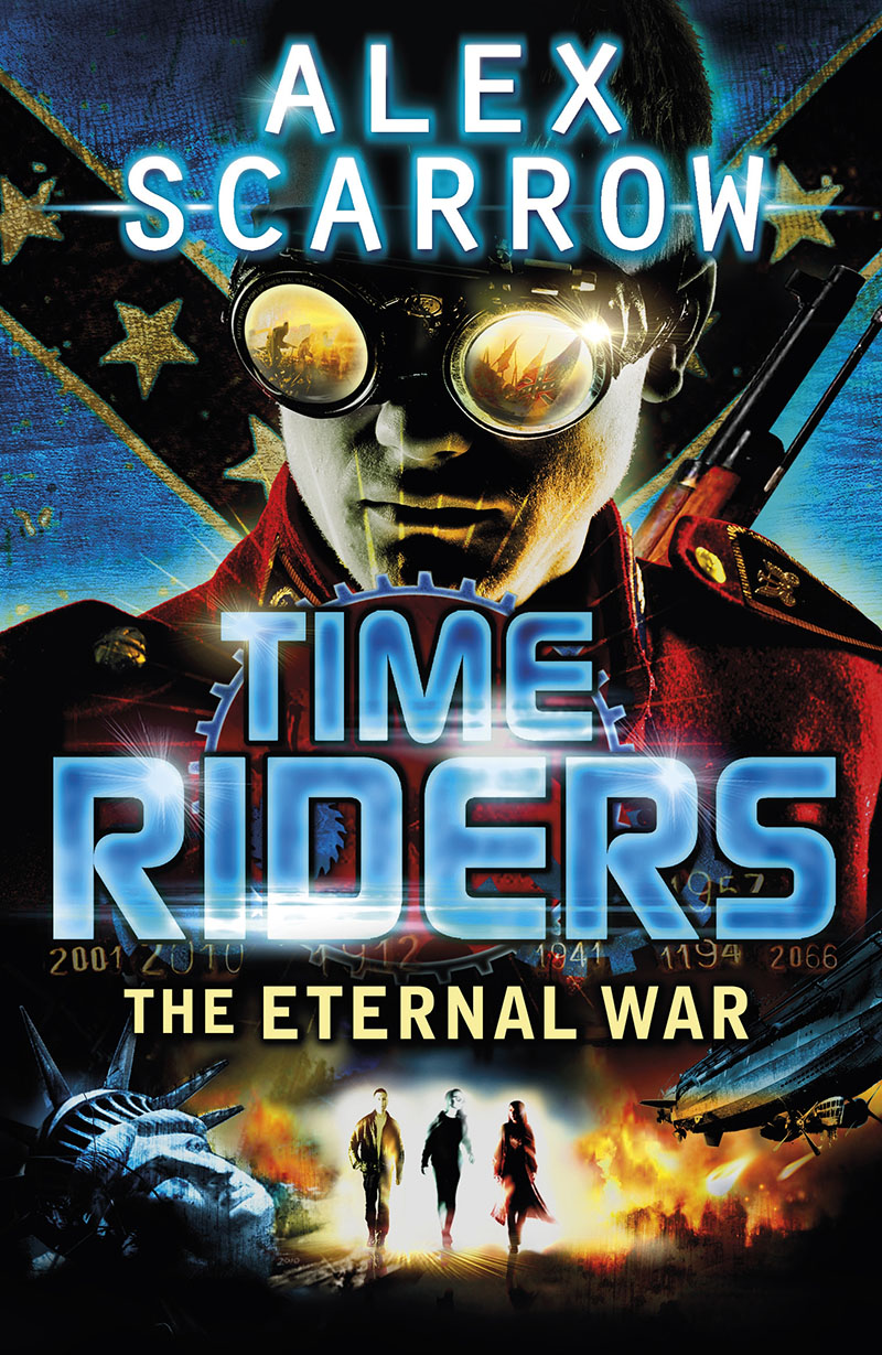 TimeRiders: The Eternal War (Book 4) - Jacket
