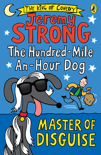 The Hundred-Mile-an-Hour Dog: Master of Disguise - Jacket