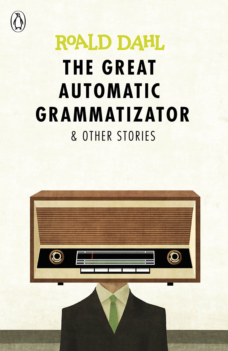 The Great Automatic Grammatizator and Other Stories - Jacket