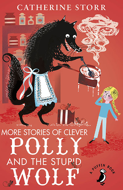 More Stories of Clever Polly and the Stupid Wolf - Jacket