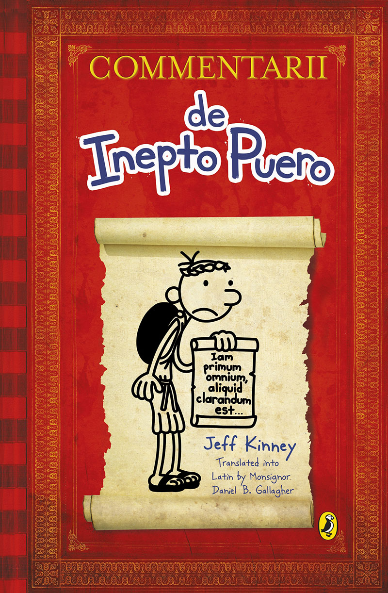 Commentarii de Inepto Puero (Diary of a Wimpy Kid Latin edition) - Jacket