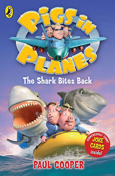 Pigs in Planes: The Shark Bites Back - Jacket