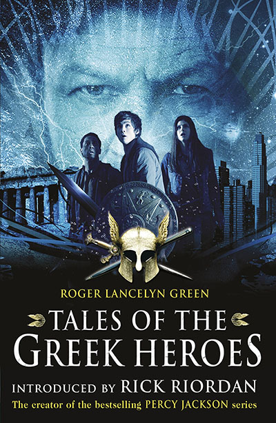 Tales of the Greek Heroes (Film Tie-in) - Jacket