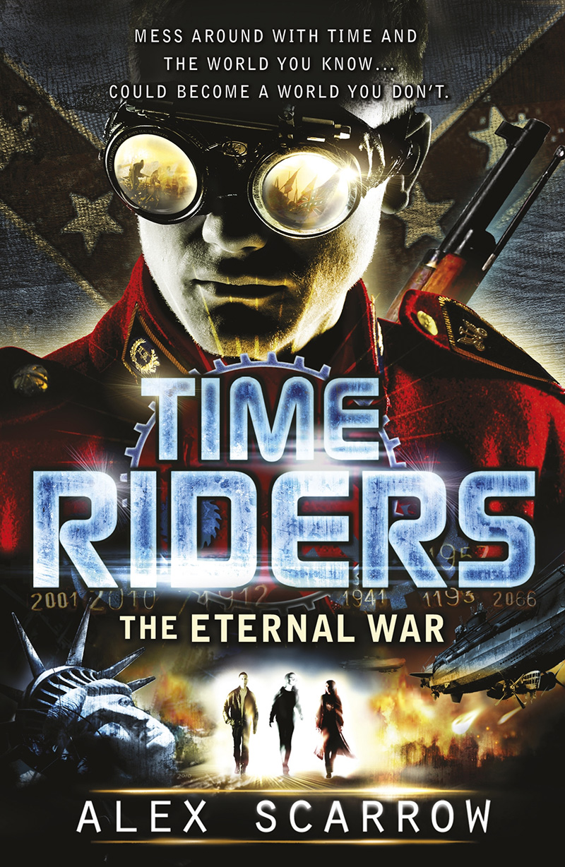TimeRiders: The Eternal War (Book 4) - Jacket