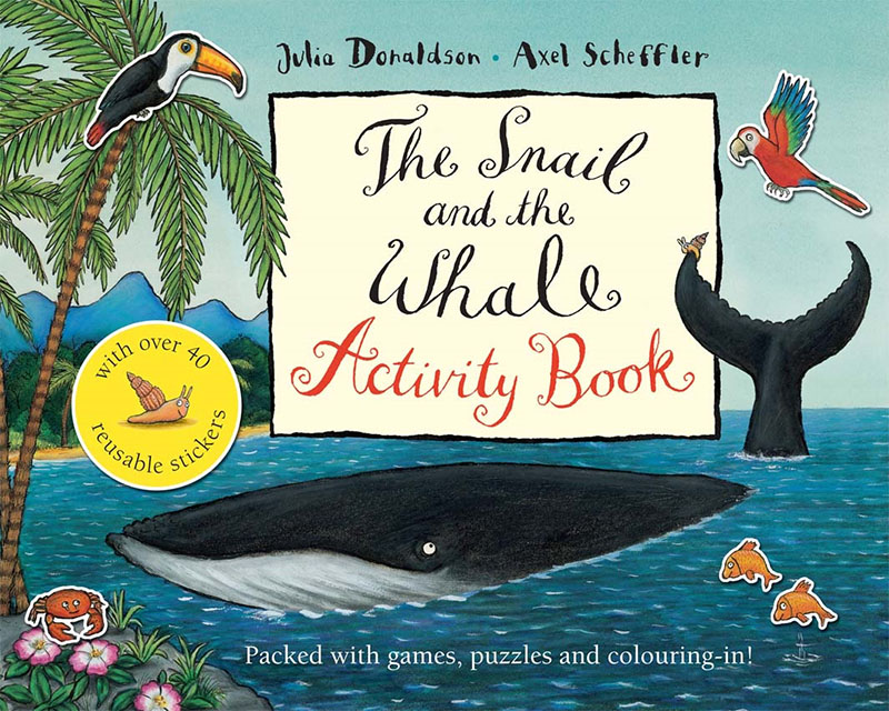 The Snail and the Whale Activity Book - Jacket