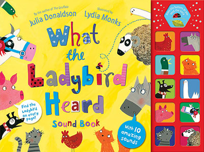 What the Ladybird Heard Sound Book - Jacket