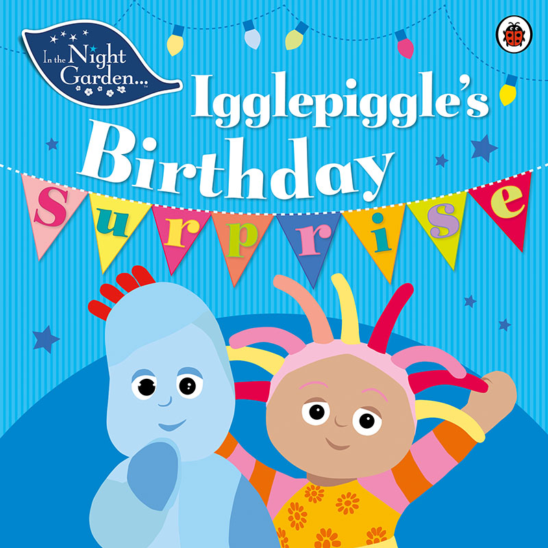 In the Night Garden: Igglepiggle's Birthday Surprise - Jacket