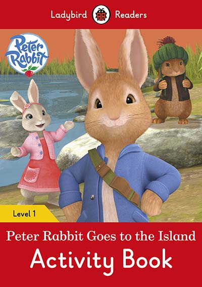 Peter Rabbit: Goes to the Island Activity Book – Ladybird Readers Level 1 - Jacket