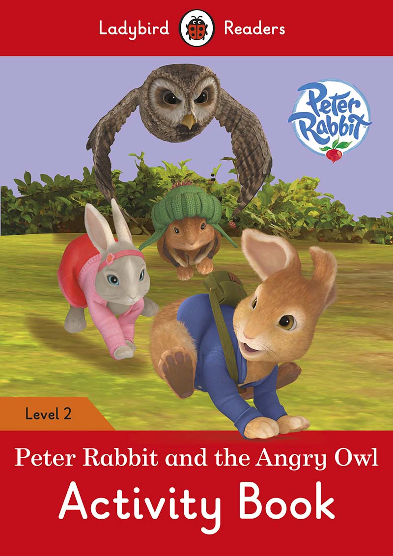 Peter Rabbit and the Angry Owl Activity Book - Ladybird Readers Level 2 - Jacket
