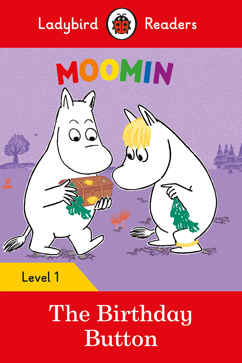 Ladybird Readers Level 1 - Moomins - The Birthday Button (ELT Graded Reader) - Jacket