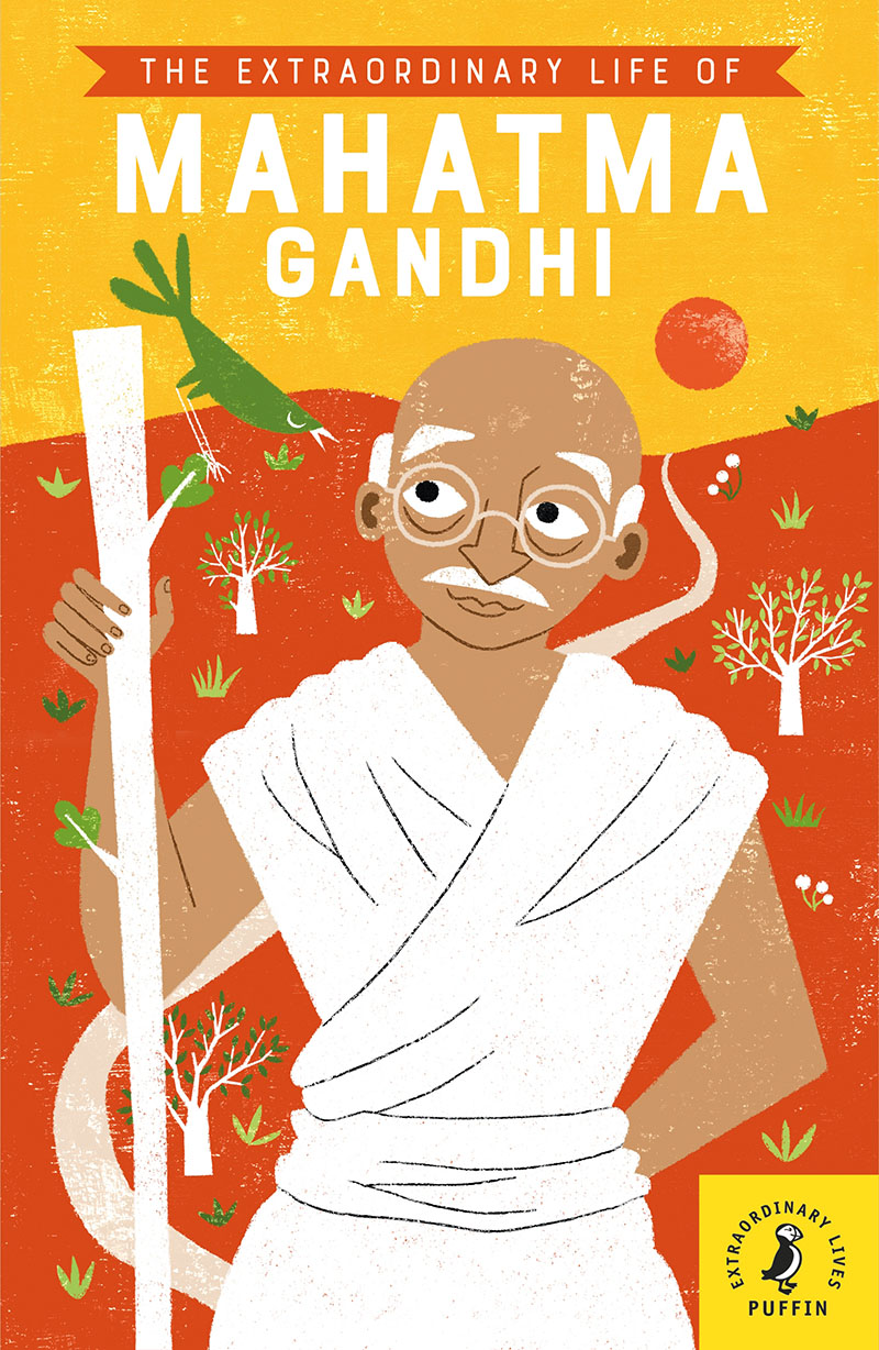 The Extraordinary Life of Mahatma Gandhi - Jacket
