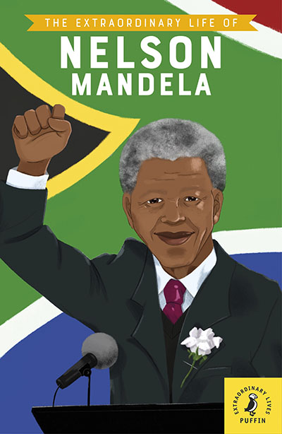 The Extraordinary Life of Nelson Mandela - Jacket