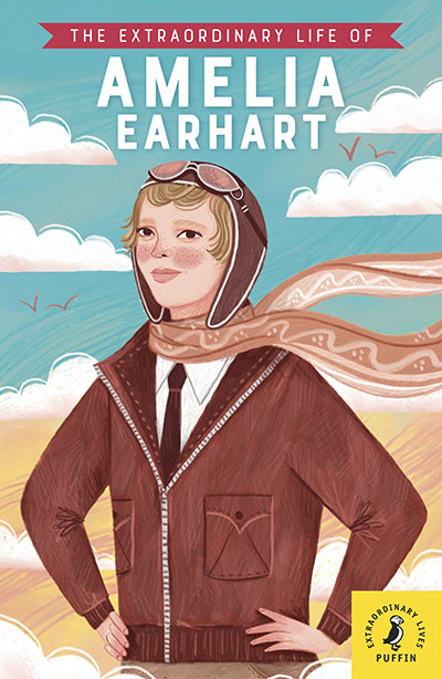 The Extraordinary Life of Amelia Earhart - Jacket