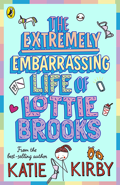 The Extremely Embarrassing Life of Lottie Brooks - Jacket