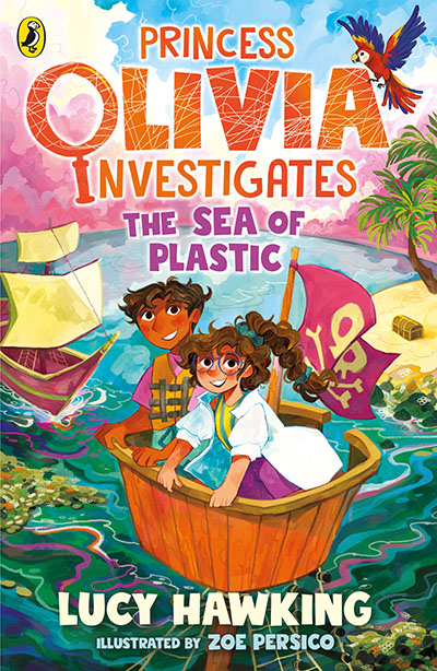 Princess Olivia Investigates: The Sea of Plastic - Jacket