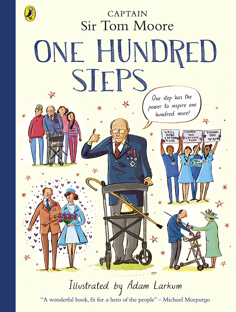 One Hundred Steps: The Story of Captain Sir Tom Moore - Jacket