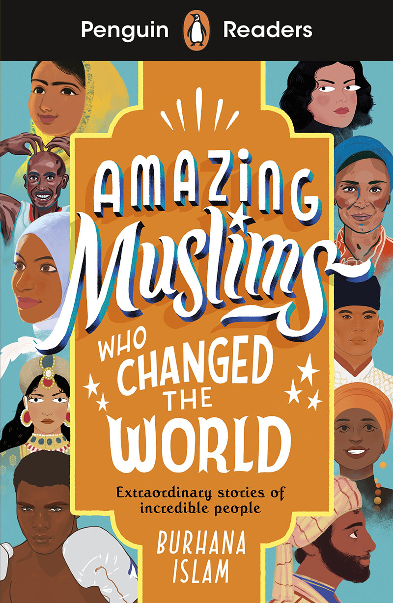 Penguin Readers Level 3: Amazing Muslims Who Changed the World (ELT Graded Reader) - Jacket