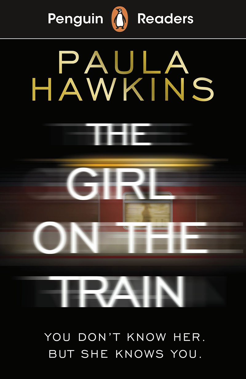 Penguin Readers Level 6: The Girl on the Train (ELT Graded Reader) - Jacket