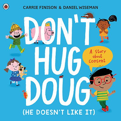 Don't Hug Doug (He Doesn't Like It) - Jacket