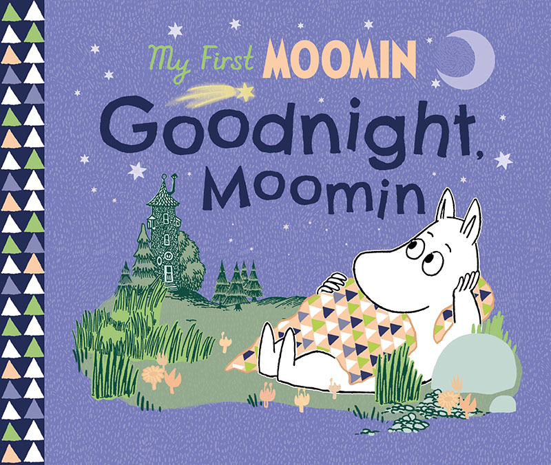 My First Moomin: Goodnight Moomin - Jacket