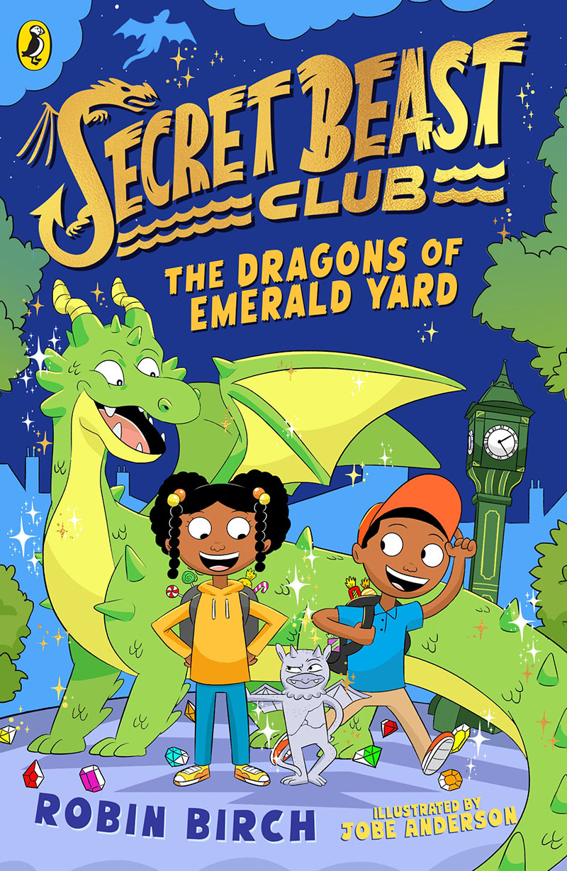 Secret Beast Club: The Dragons of Emerald Yard - Jacket