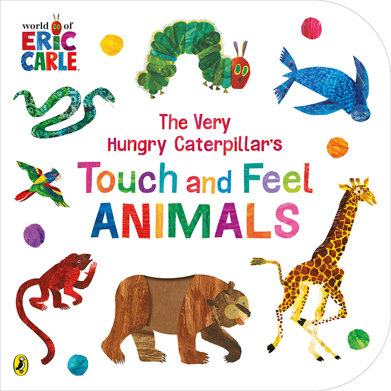 The Very Hungry Caterpillar’s Animals Touch and Feel Playbook - Jacket