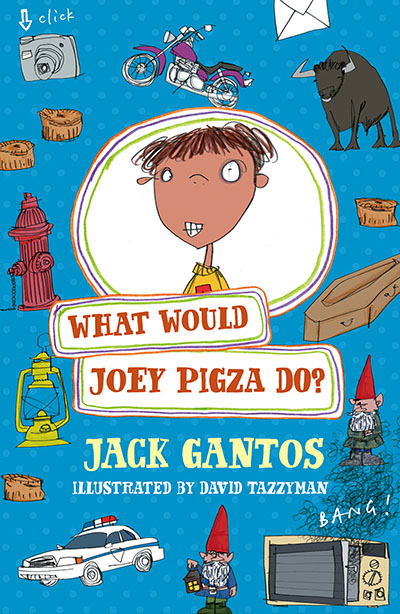 What Would Joey Pigza Do? - Jacket