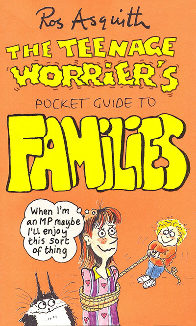 Teenage Worrier's Guide To Families - Jacket