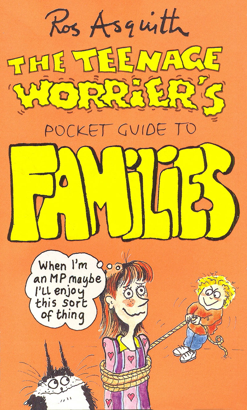 Teenage Worrier's Guide To Families - Jacket