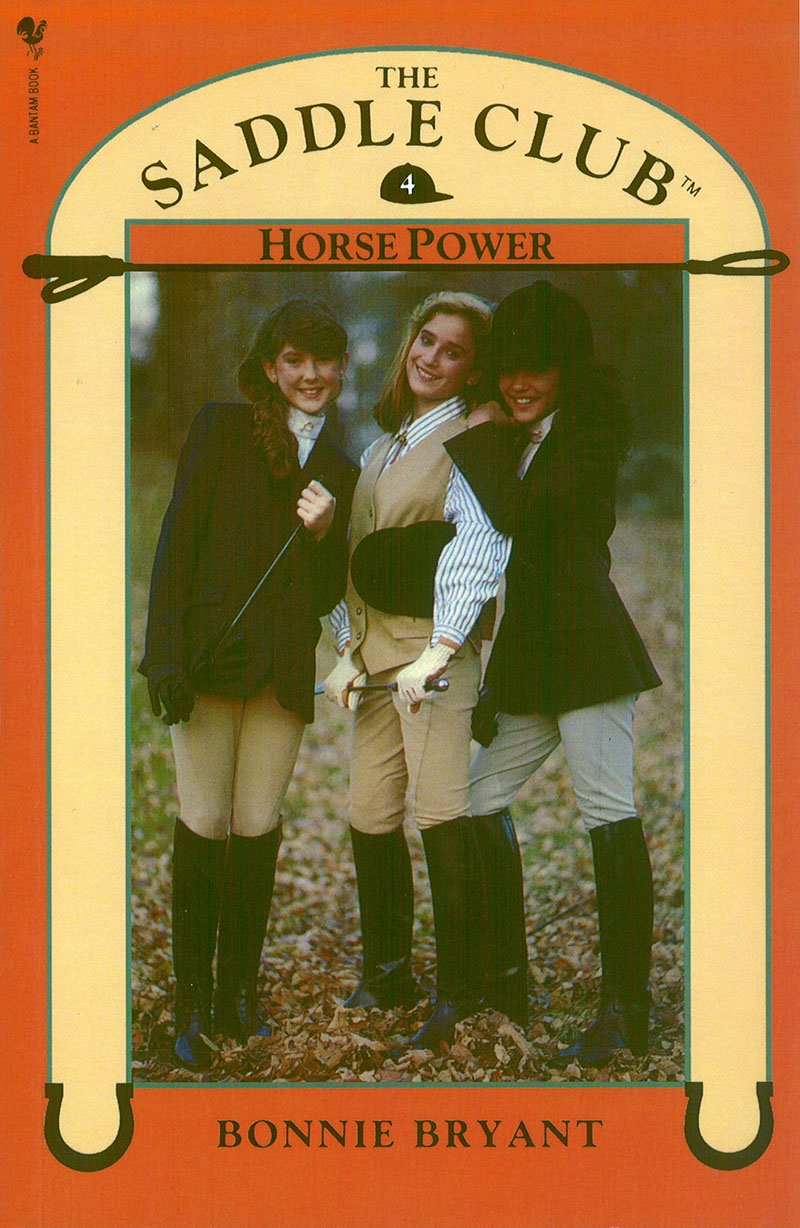 Saddle Club Book 4: Horse Power - Jacket