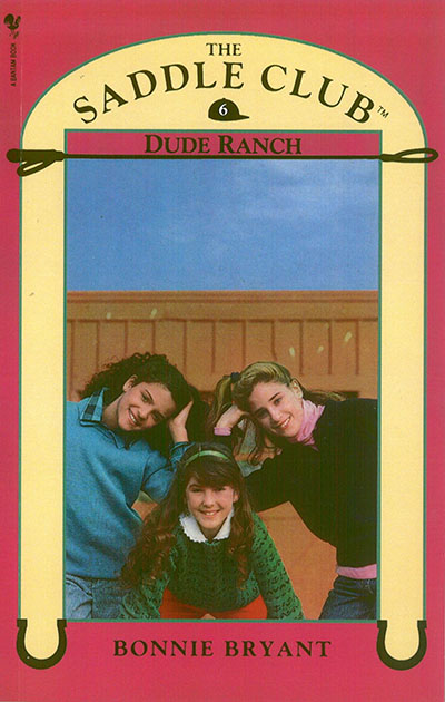 Saddle Club Book 6: Dude Ranch - Jacket