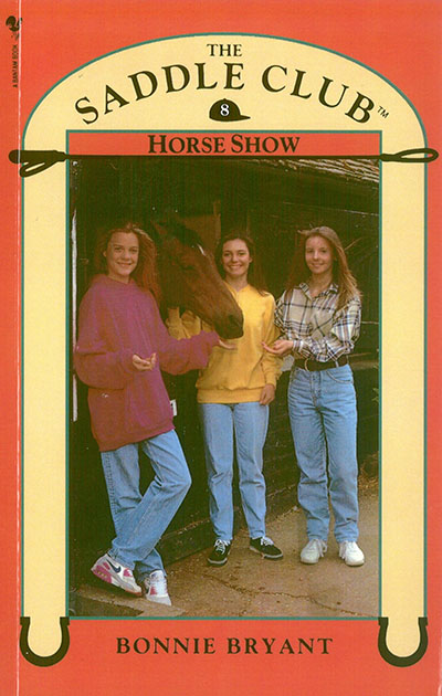 Saddle Club Book 8: Horse Show - Jacket