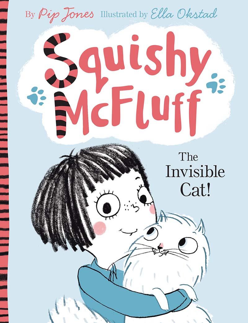Squishy McFluff: The Invisible Cat! - Jacket