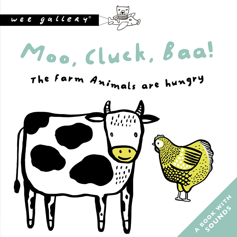 Moo, Cluck, Baa! The Farm Animals Are Hungry - Jacket