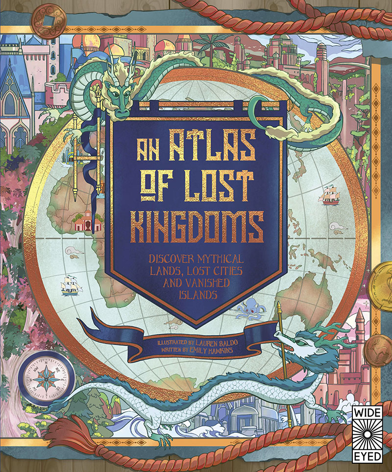 An Atlas of Lost Kingdoms - Jacket