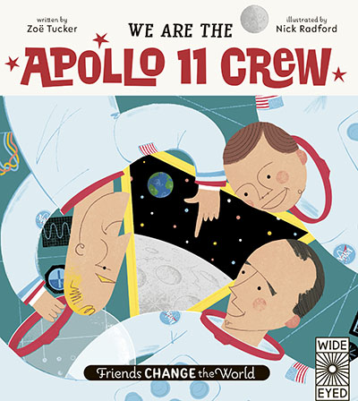 Friends Change the World: We Are The Apollo 11 Crew - Jacket