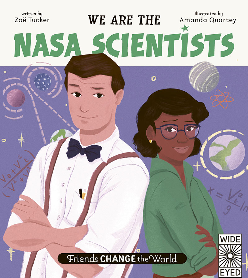 Friends Change the World: We Are the NASA Scientists - Jacket