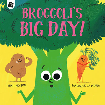 Broccoli's Big Day! - Jacket