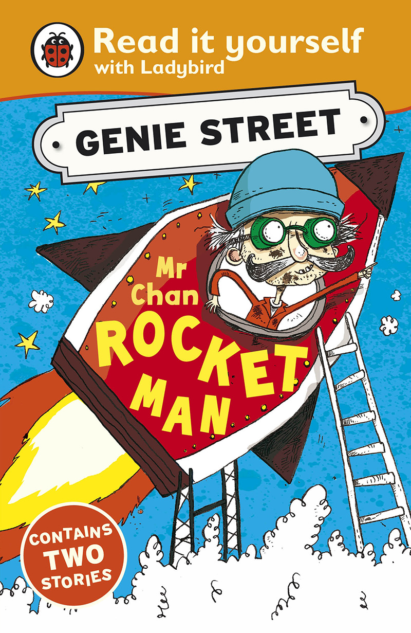 Mr Chan, Rocket Man: Genie Street: Ladybird Read it yourself - Jacket