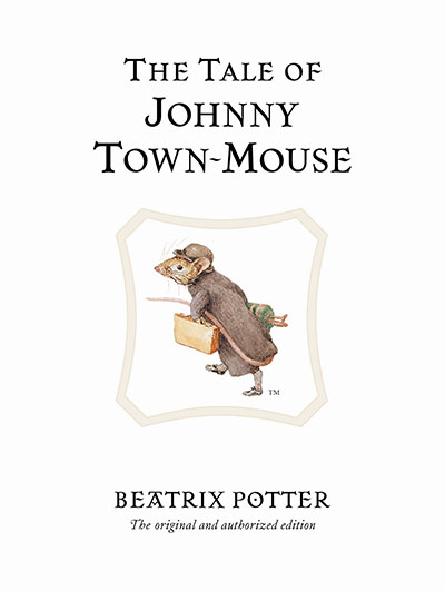 The Tale of Johnny Town-Mouse - Jacket