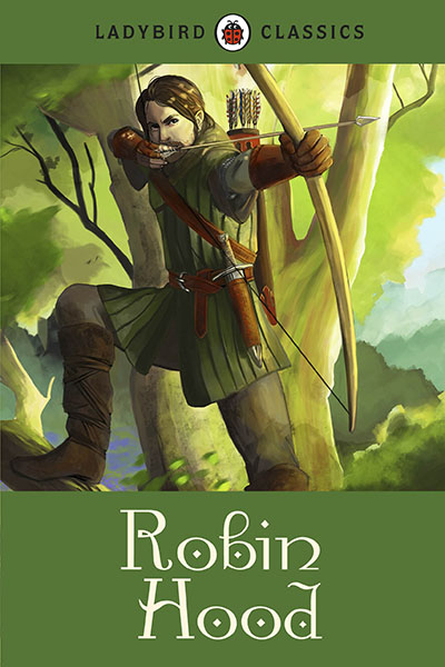 Ladybird Classics: Robin Hood - Jacket