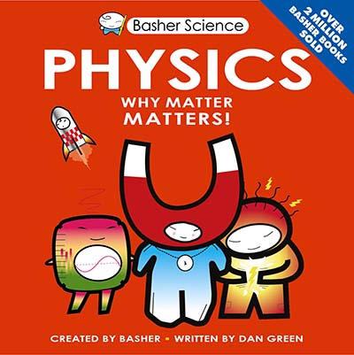 Basher Science: Physics - Jacket
