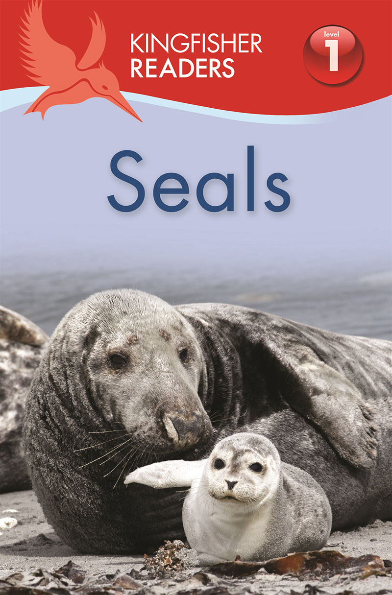 Kingfisher Readers: Seals (Level 1 Beginning to Read) - Jacket