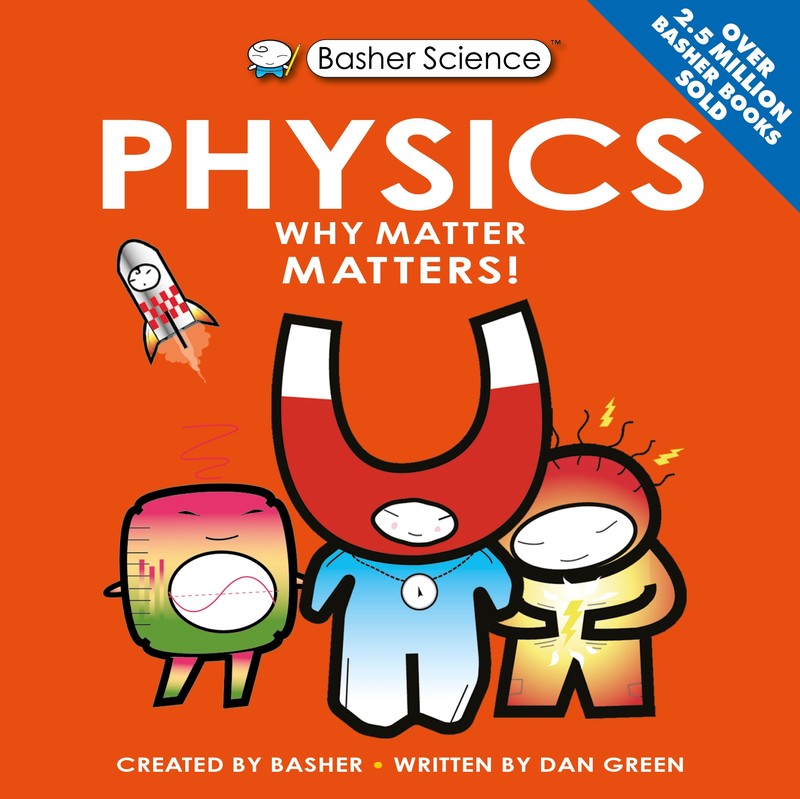 Basher Science: Physics - Jacket
