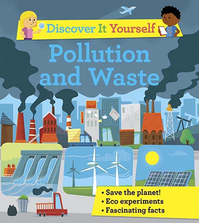 Discover It Yourself: Pollution and Waste - Jacket