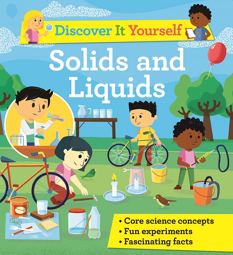 Discover It Yourself: Solids and Liquids - Jacket